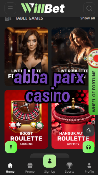 Abba Parx Casino - Pennsylvania Casino Entertainment-casinoorder.vip
